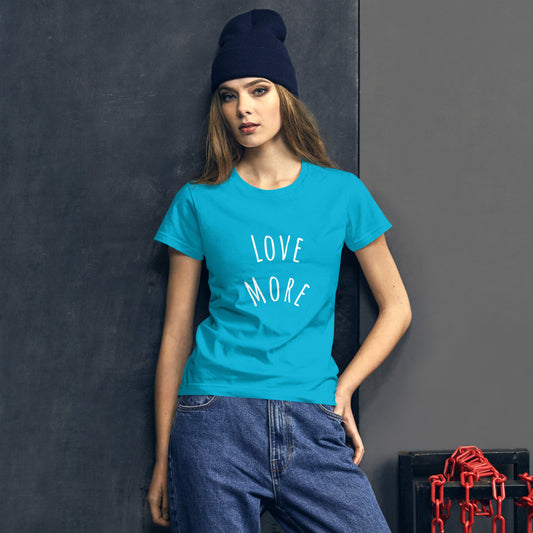 LOVE MORE | Women's short sleeve t-shirt