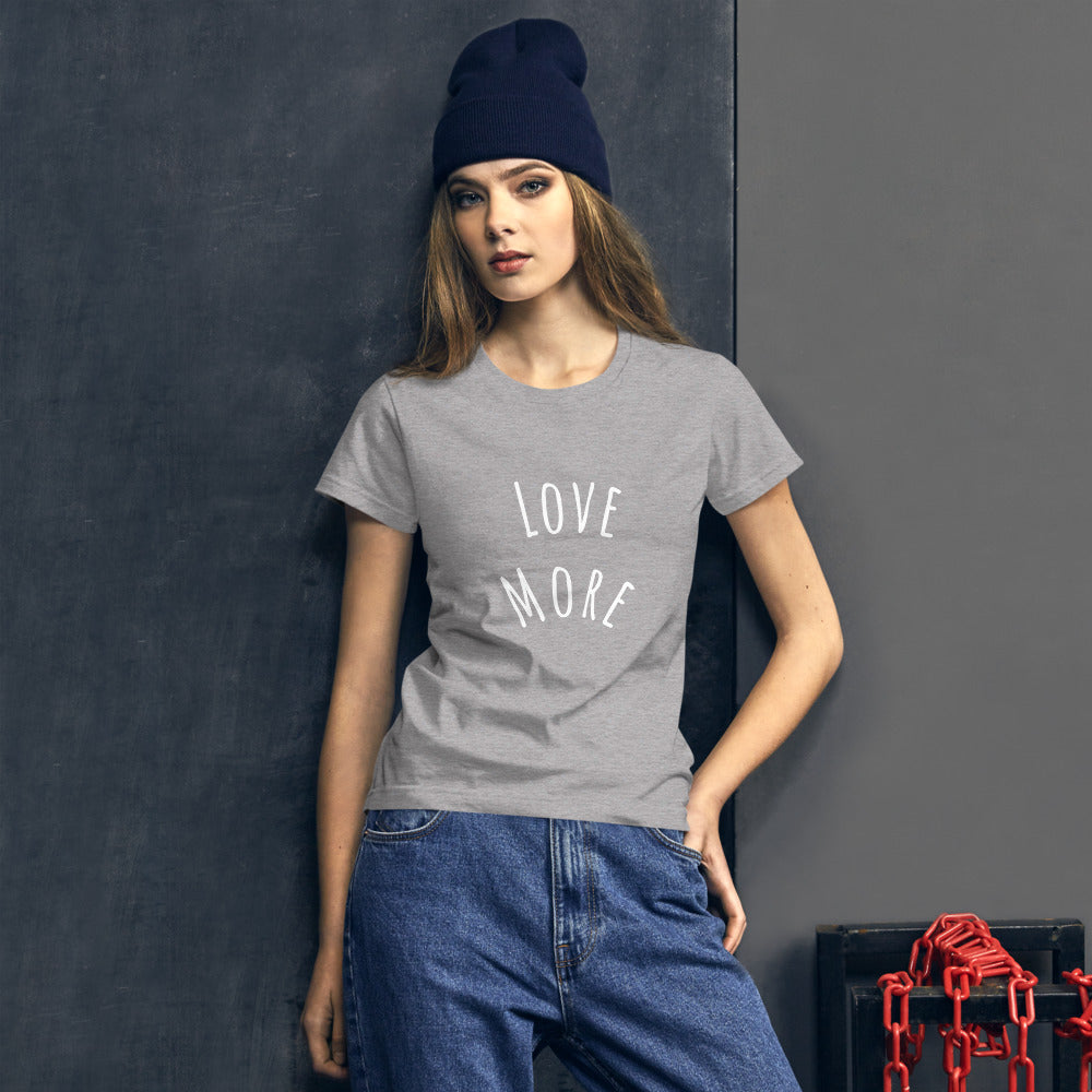 LOVE MORE | Women's short sleeve t-shirt